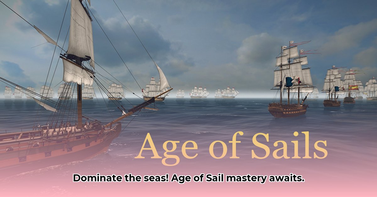 age-of-sail-naval-strategy-guide
